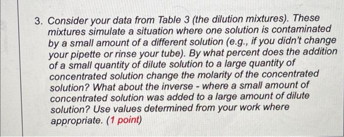 please help wigh this homework question. 3. Consider your data from Table