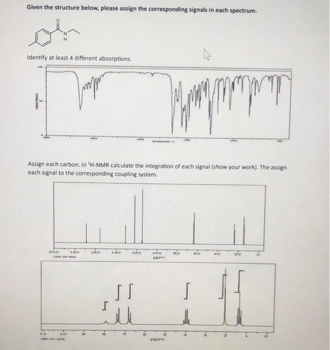 answer both questions please Given the structure below, please assign the corresponding