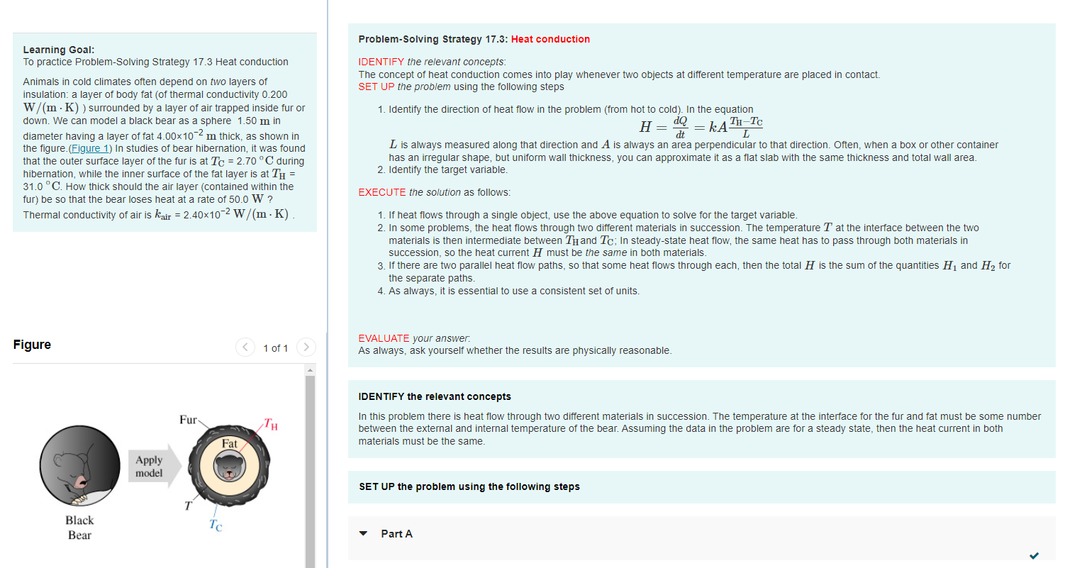  Learning Goal: To practice Problem-Solving Strategy17.3 Heat conduction Animals in cold