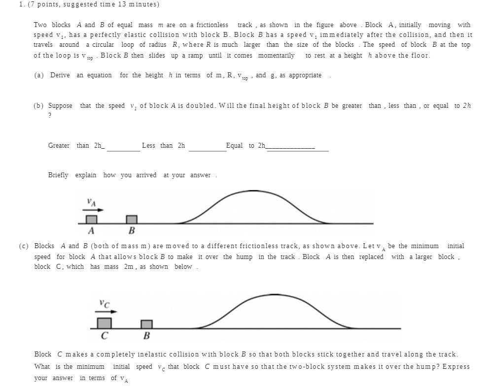 1. (7 points, suggested time 13 minutes) Two blocks A and