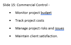 designed to demonstrate your understanding and application of core project management concepts
