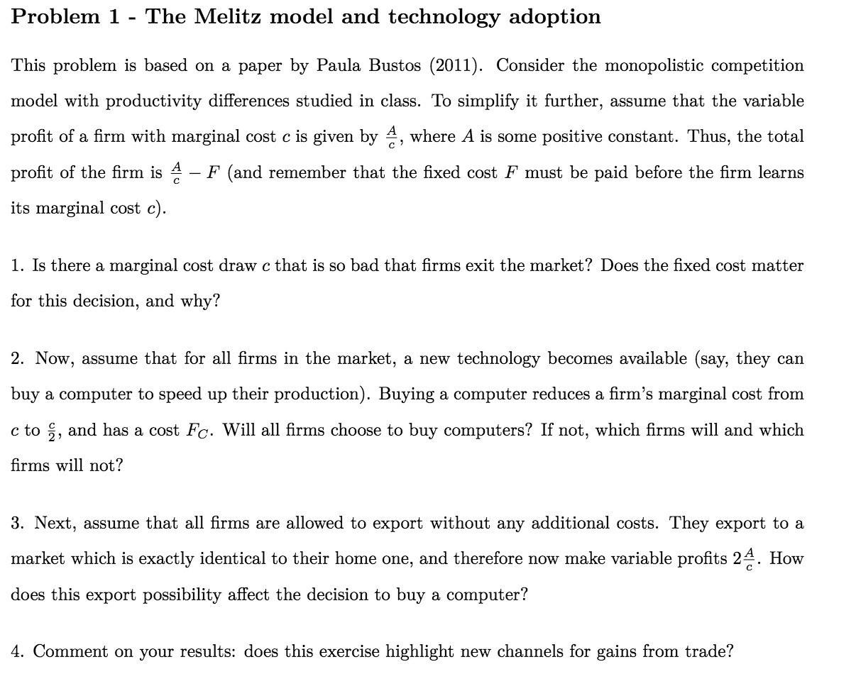  Problem 1 - The Melitz model and technology adoption This problem