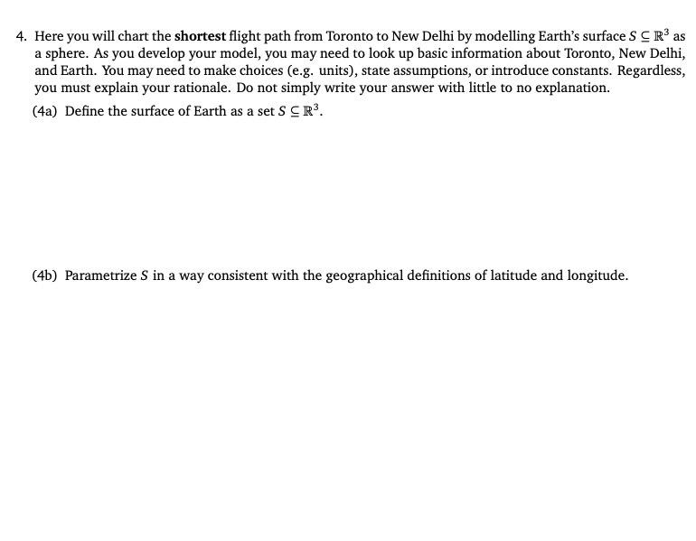  4. Here you will chart the shortest flight path from Toronto