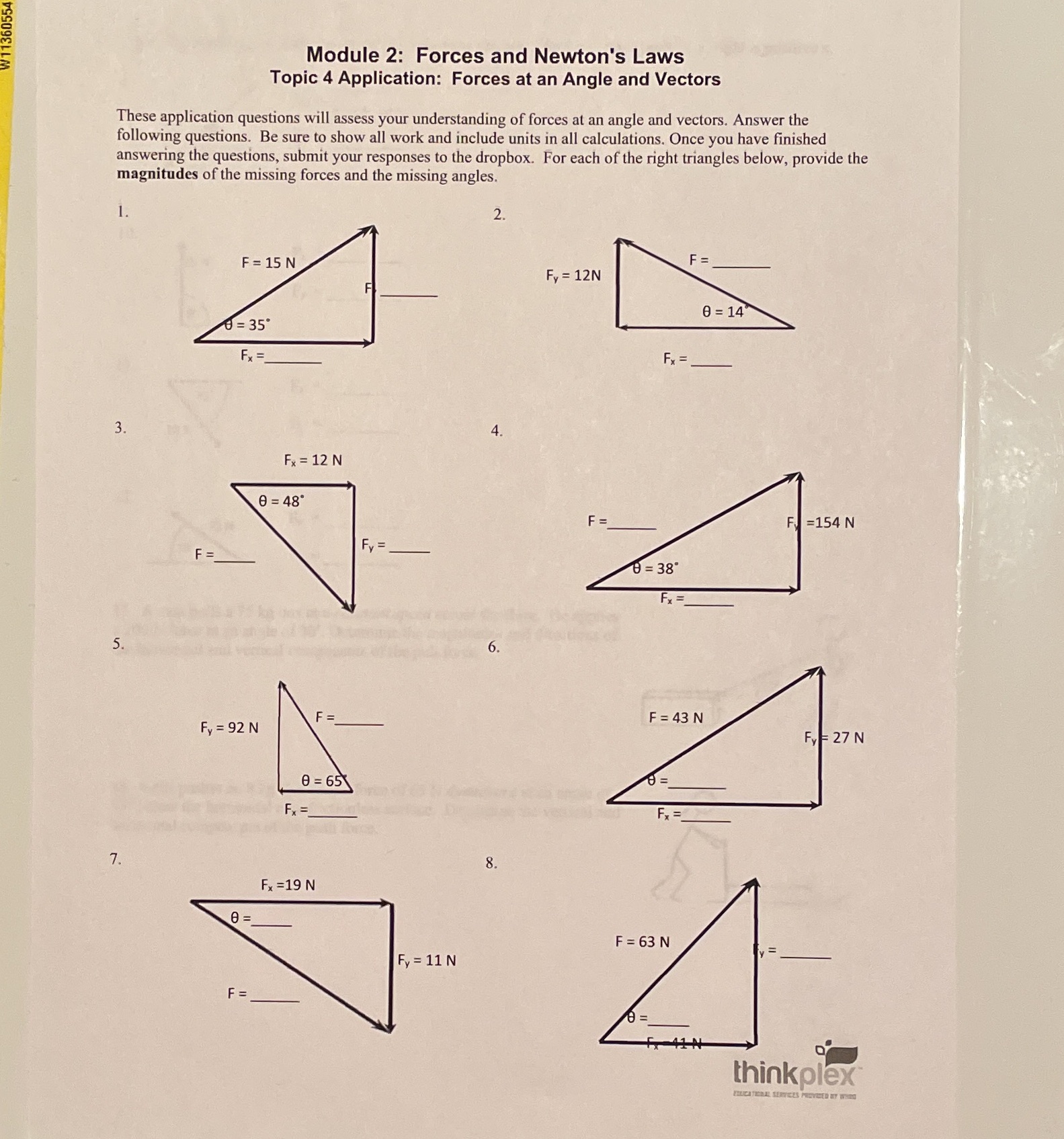 Please help showing work Module 2: Forces and Newton's Laws Topic 4