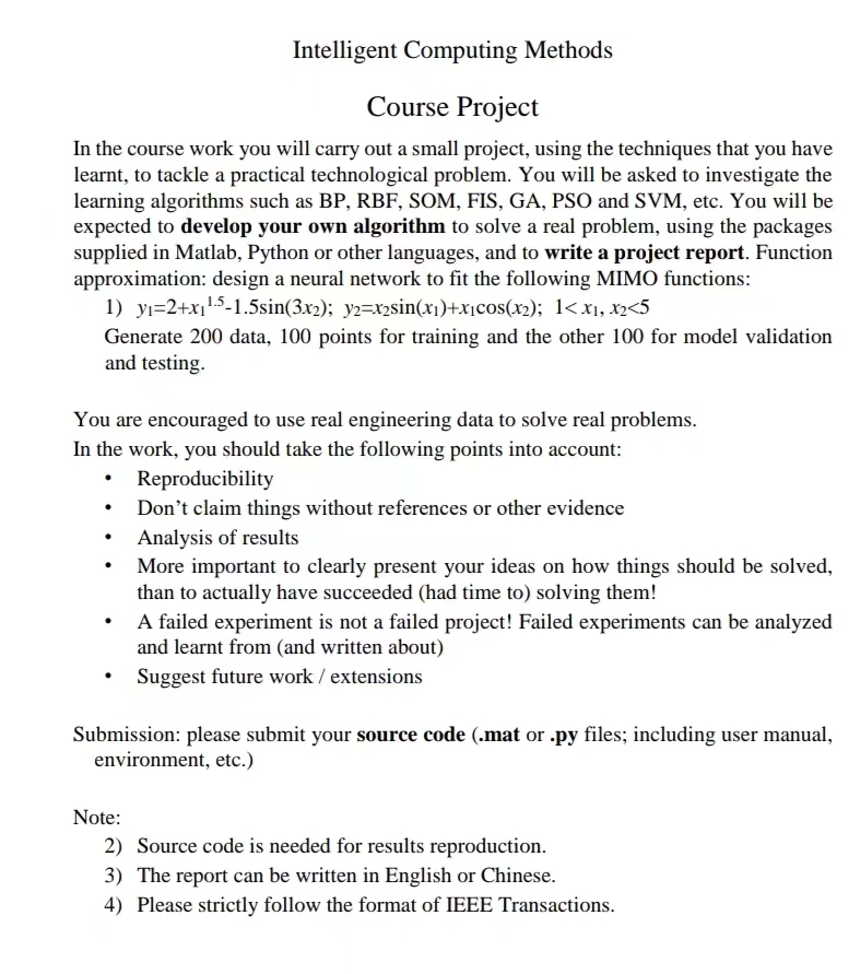  Intelligent Computing Methods Course Project In the course work you will