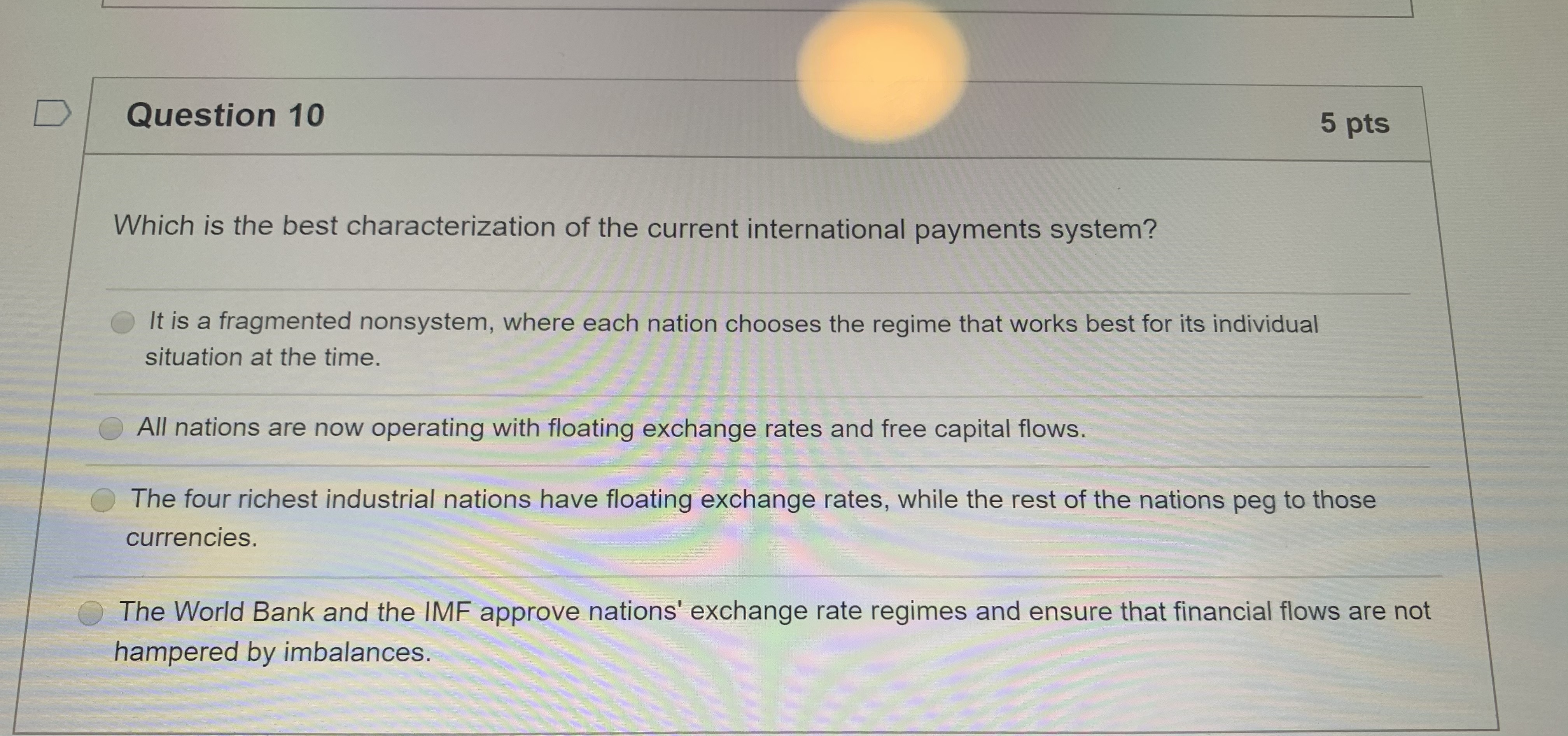 Please help D Question 10 5 pts Which is the best characterization