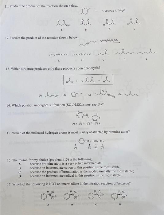  need help with these. will rate thanks 11. Predict the product