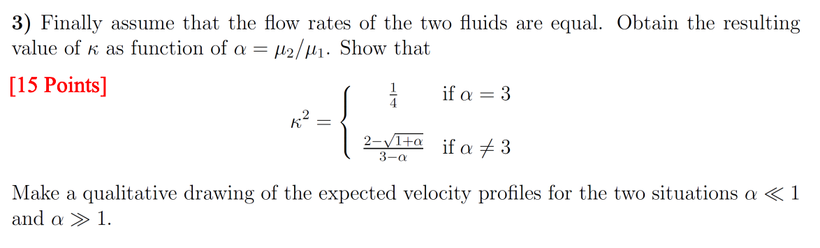 immiscible incompressible Newtonian fluids. Fluid "l of viscosity Mi is located in
