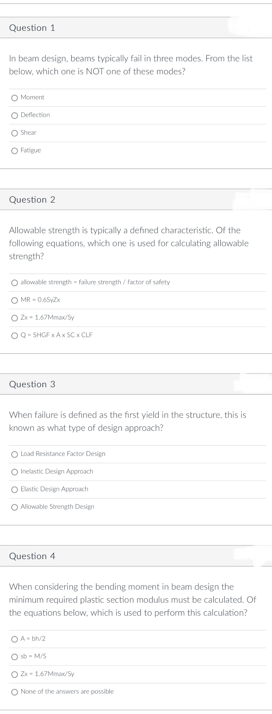  Question 1 In beam design, beams typically fail in three modes.
