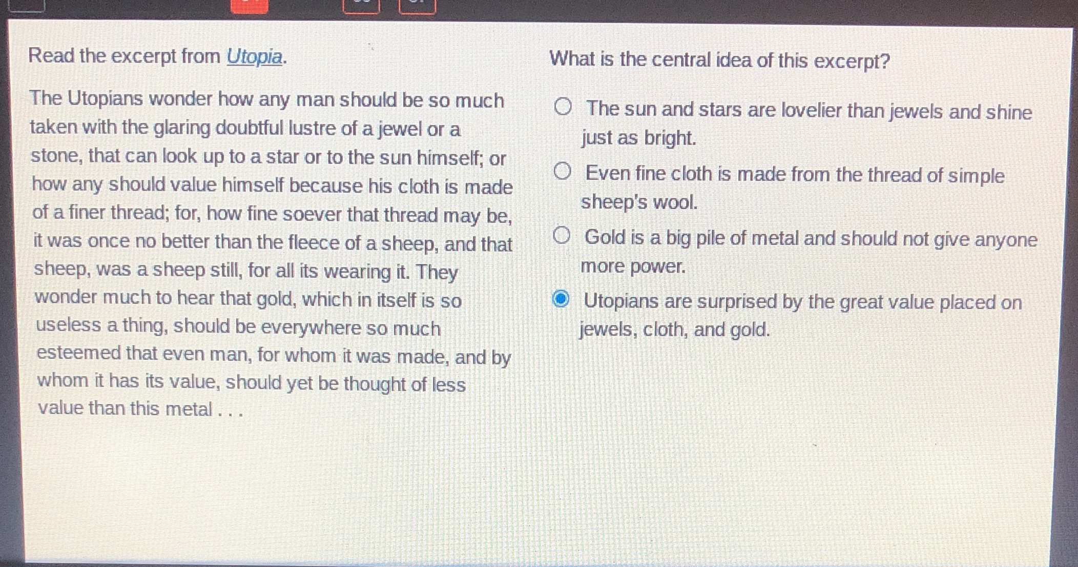  Read the excerpt from Utopia. What is the central idea of