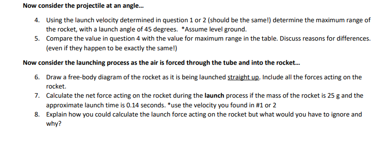Values/Data from Launch:STEP 1:Mass = 25 g2.45 m horizontally across from launch