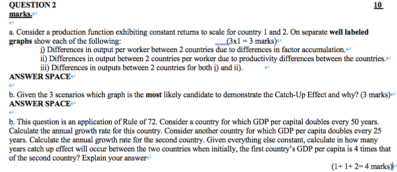 This is a question from Economic Growth : QUESTION 2 10 marks.~