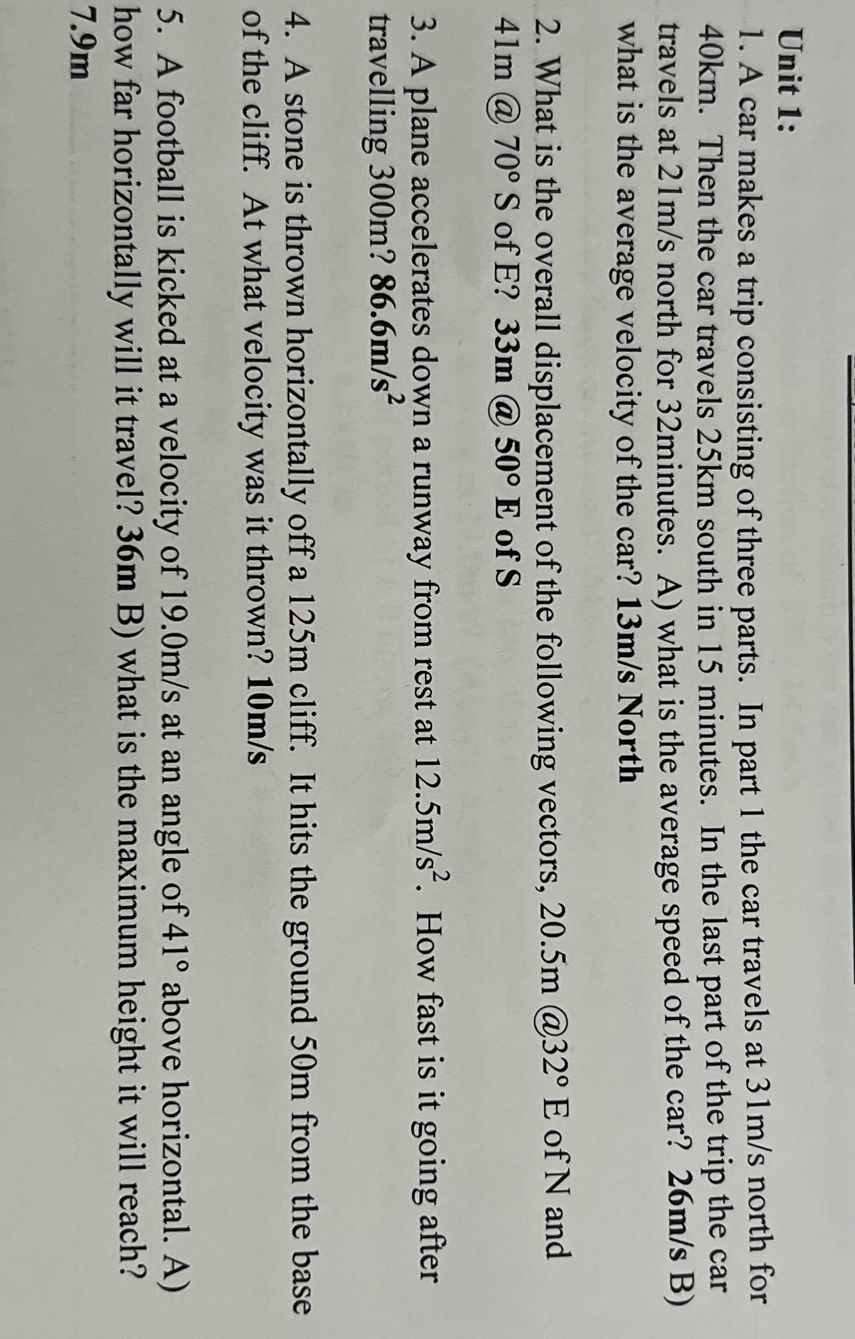 Need help with1-5 Unit 1: 1. A car makes a trip consisting