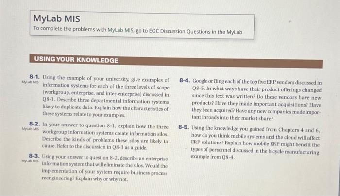 CIS 385using MIS book. please answer questions in paragraph form. 8-3; 8-5.