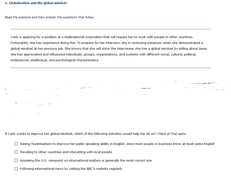 1. Globalization and the global mindset Read the scenario and then