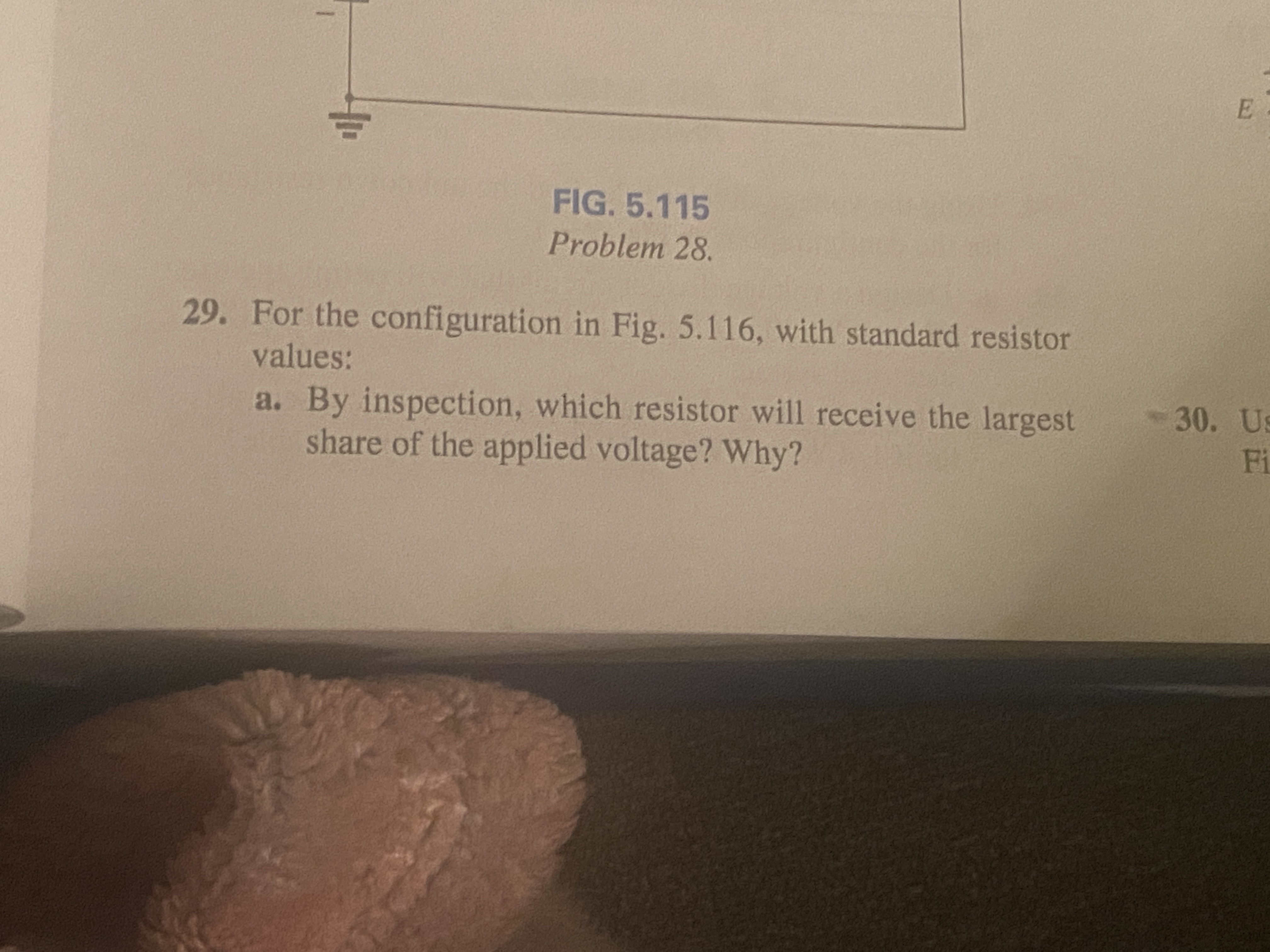  FIG. 5.115 Problem 28. 29. For the configuration in Fig. 5.116,