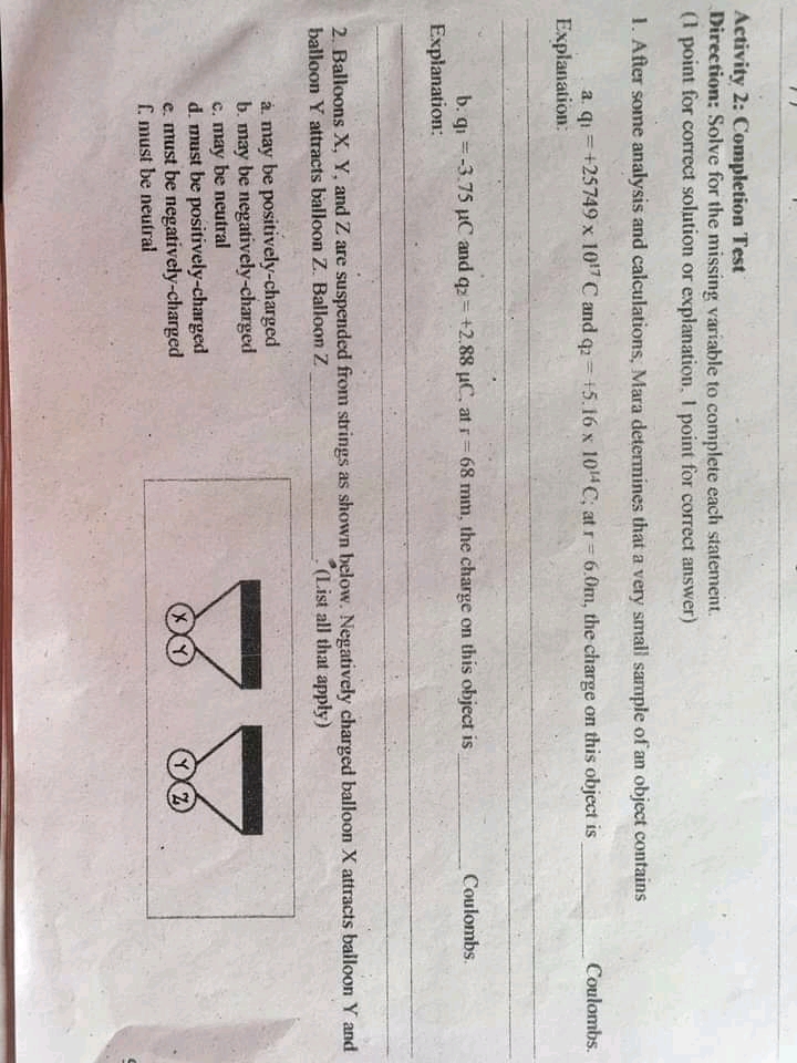 Activity 2: Completion Test Direction: Solve for the missing variable to