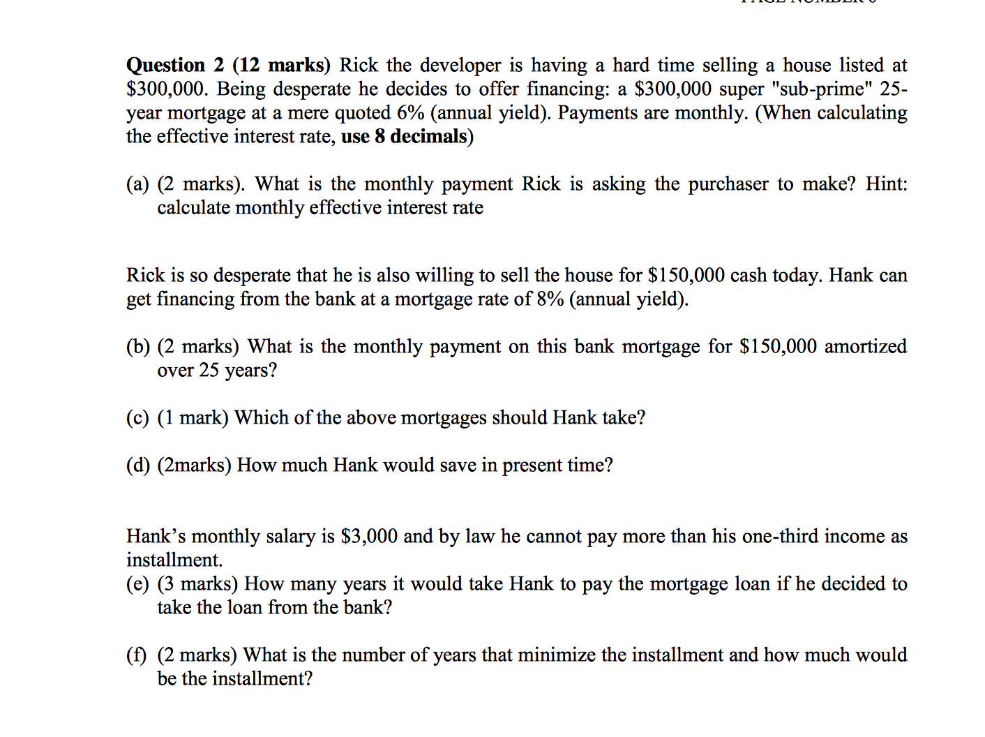Question 2 (12 marks) Rick the developer is having a hard