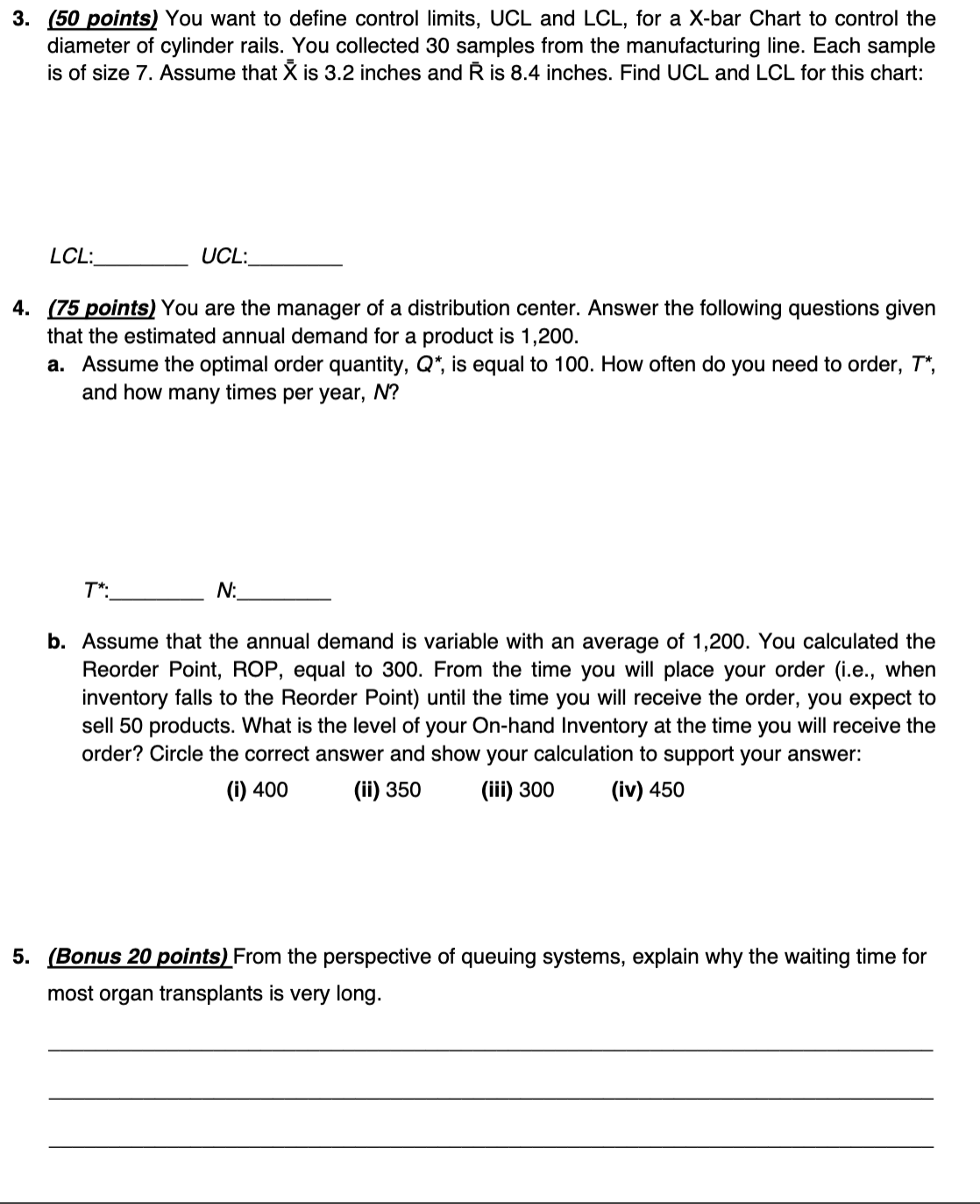 partial credit. 1. [75 gators] Suppose Bank \"A\" has only one teller.