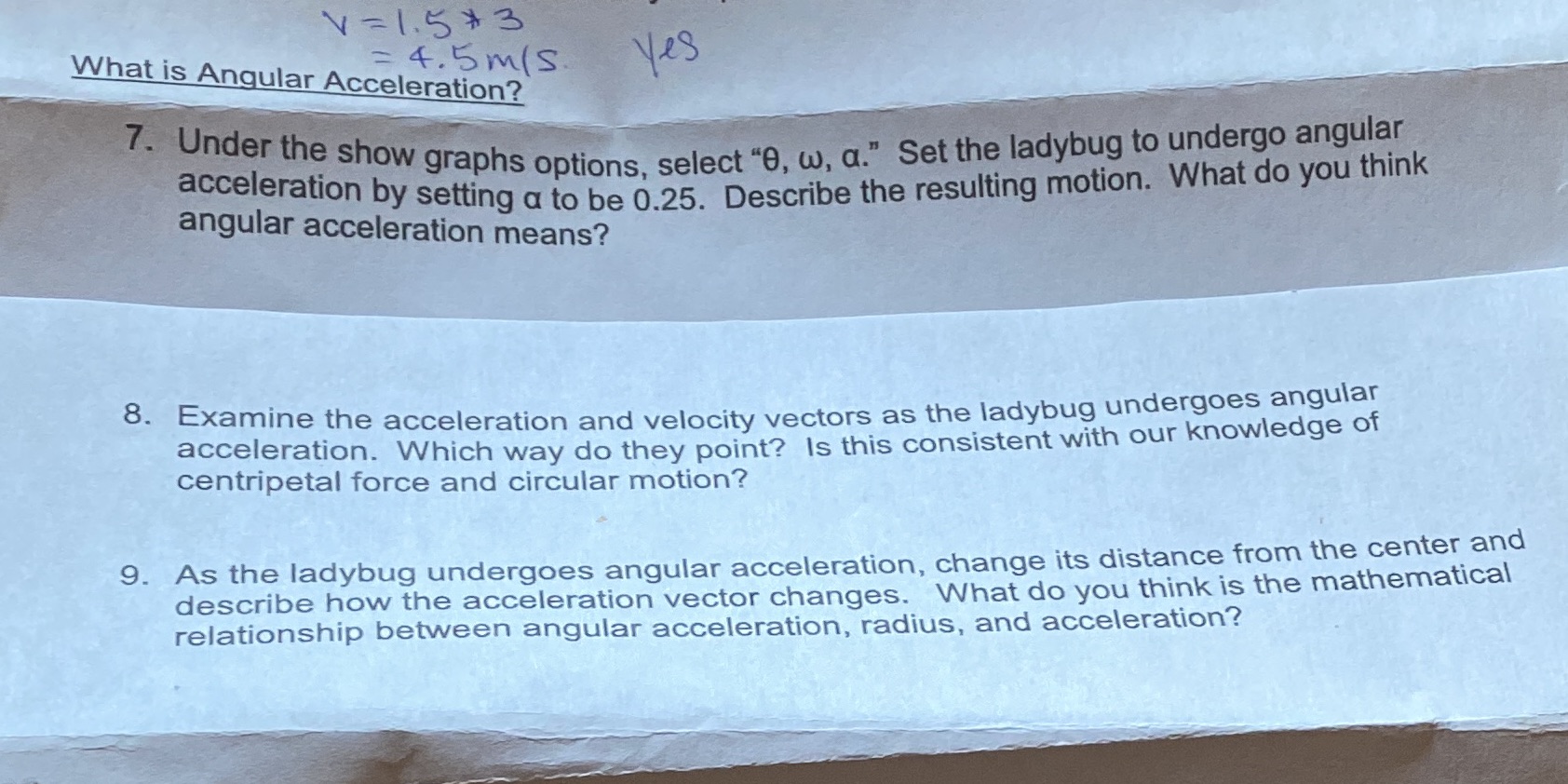 V = 1.5+ 3 = 4.5 m(S yes What is Angular