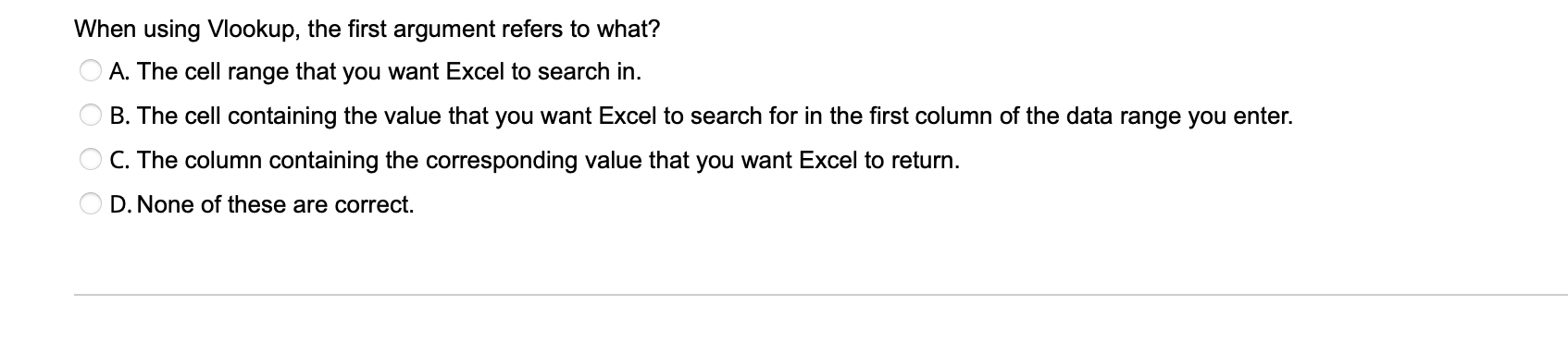 not found instead of accidently pasting an incorrect value. O Vlookup and