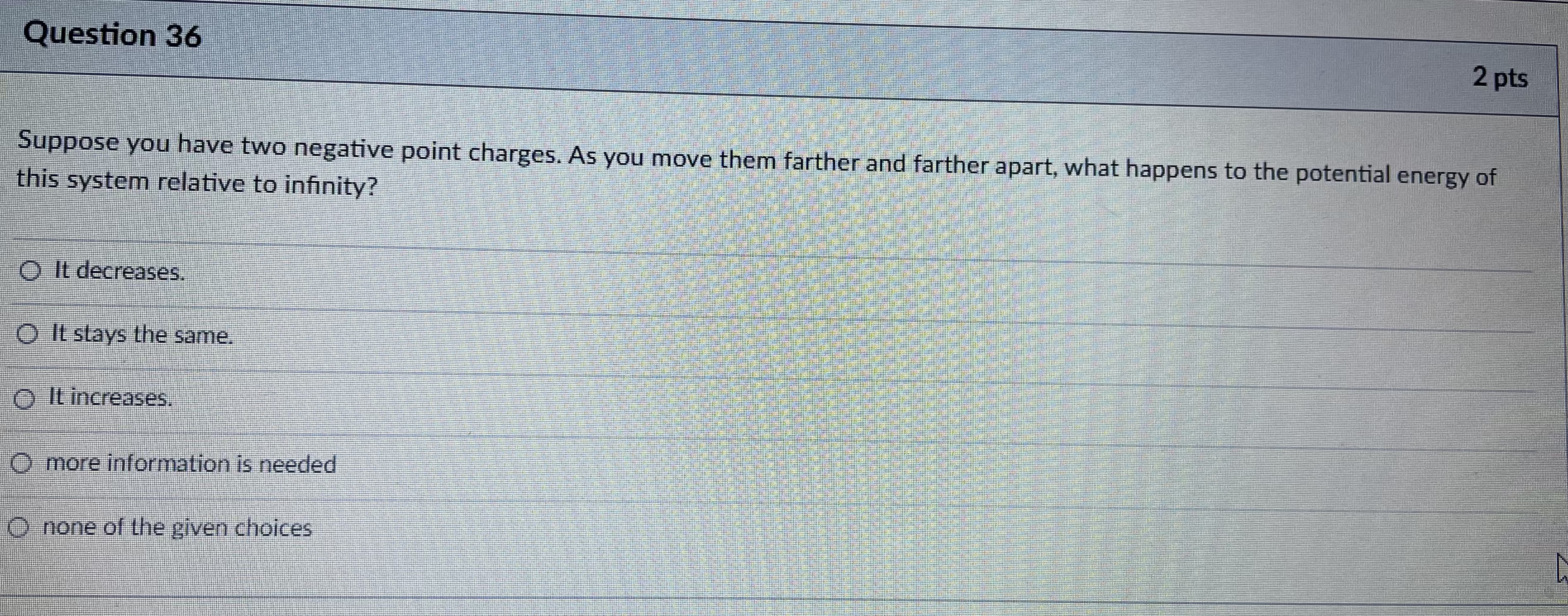 a point in space is zero, then the electric field at that