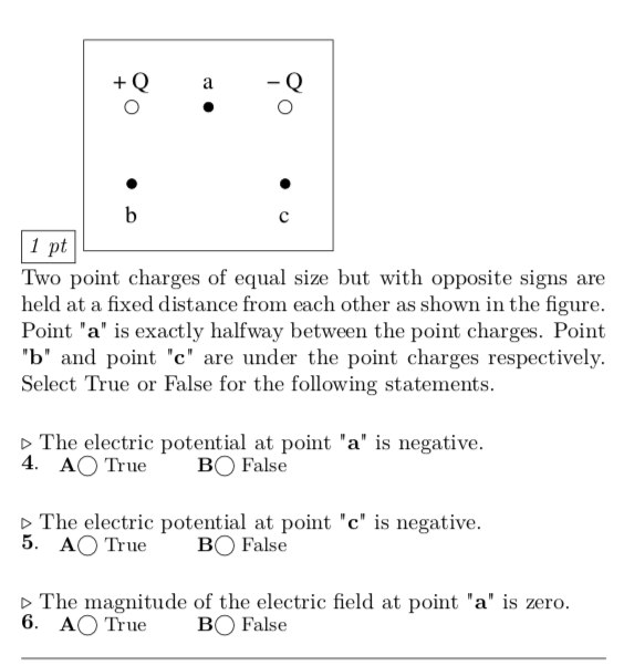 + Q a . b C 1 pt Two point charges