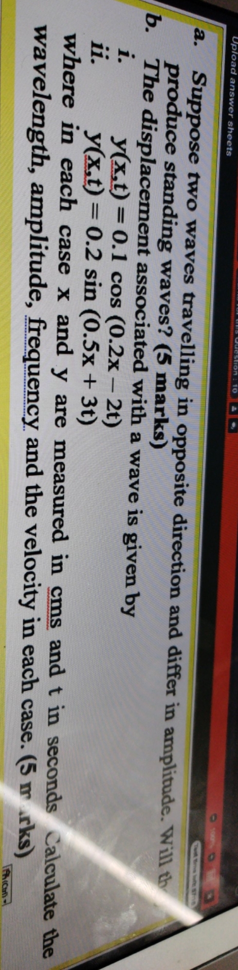 solve ASAP answer sheets 1005 0 Suppose two waves travelling in opposite