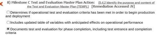 8) Milestone C Test and Evaluation Master Plan Action: [5.4.2 Identify the