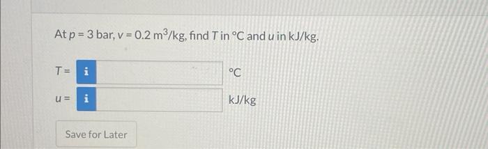 only if 100% correct. Handwritten answer required. Using the tables for water,
