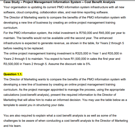  Case Study - Project Management Information System - Cost Benefit Analysis