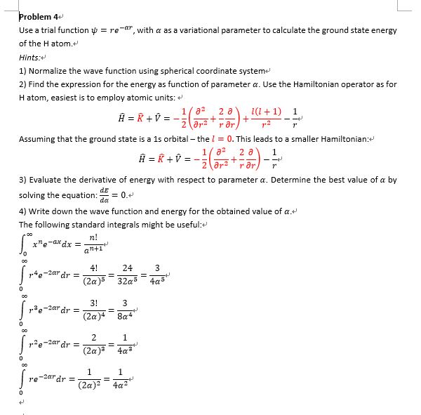  Problem 4+ Use a trial function y = re"", with a