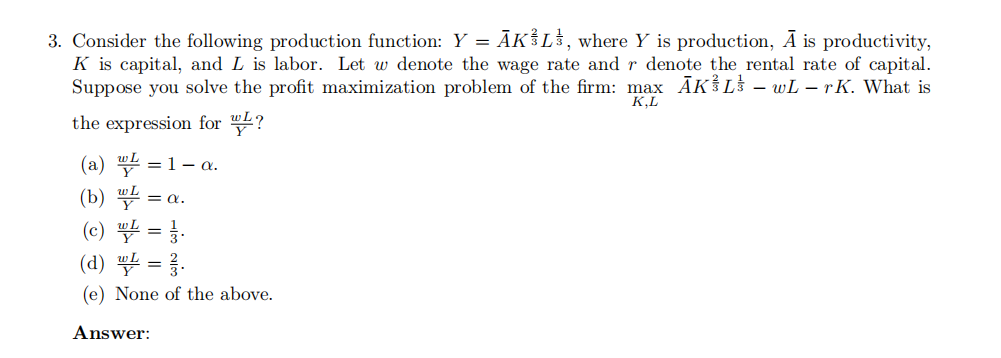 L is labor. What is the expression for the marginal product of