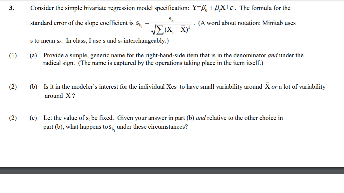 Please help! 3. Consider the simple bivariate regression model specification: YZo +