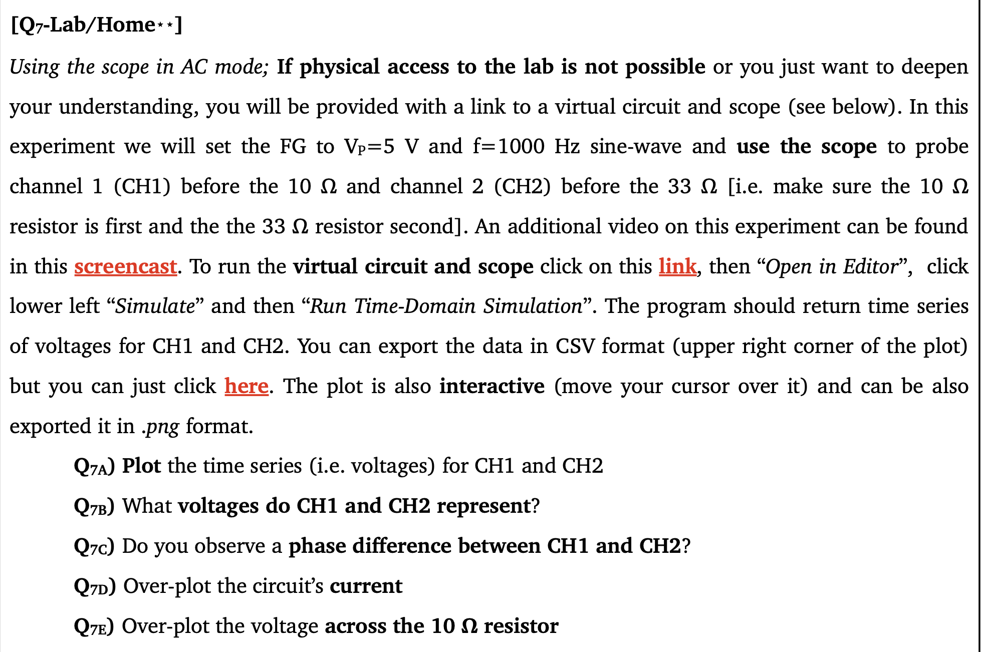 ONLY NEED HELP WITH 1 QUESTION!Question 1: [Q7-Lab/ Home . .1 Using