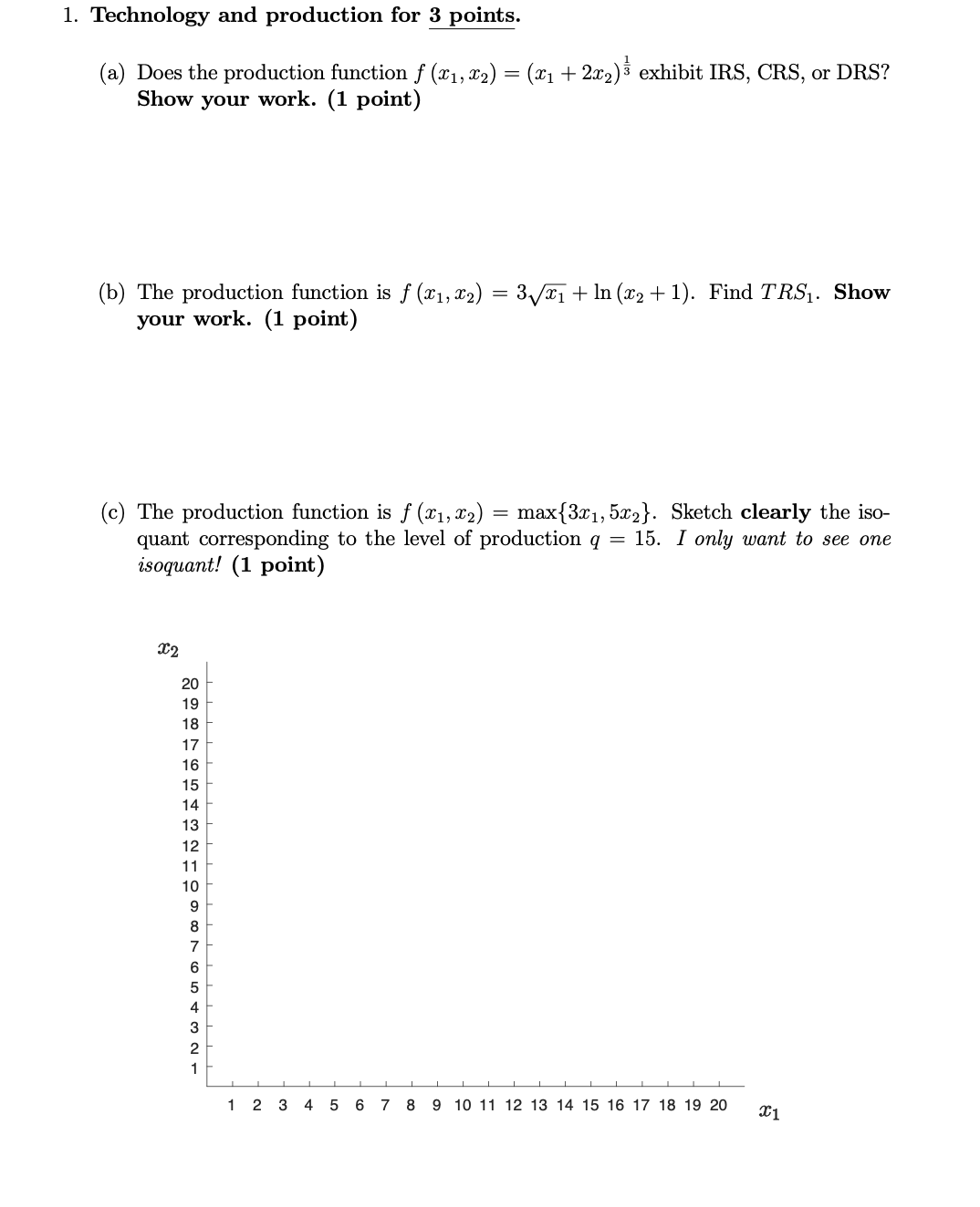 Need help with question. Do not know how to start. 1. Technology