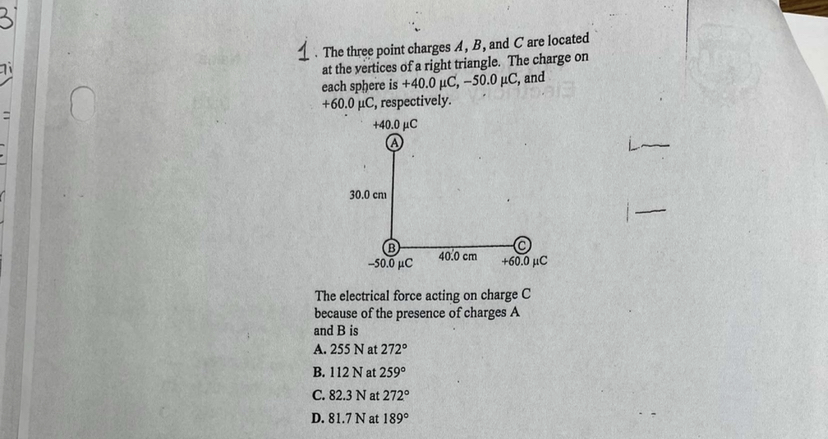  3 1 . The three point charges A, B, and C