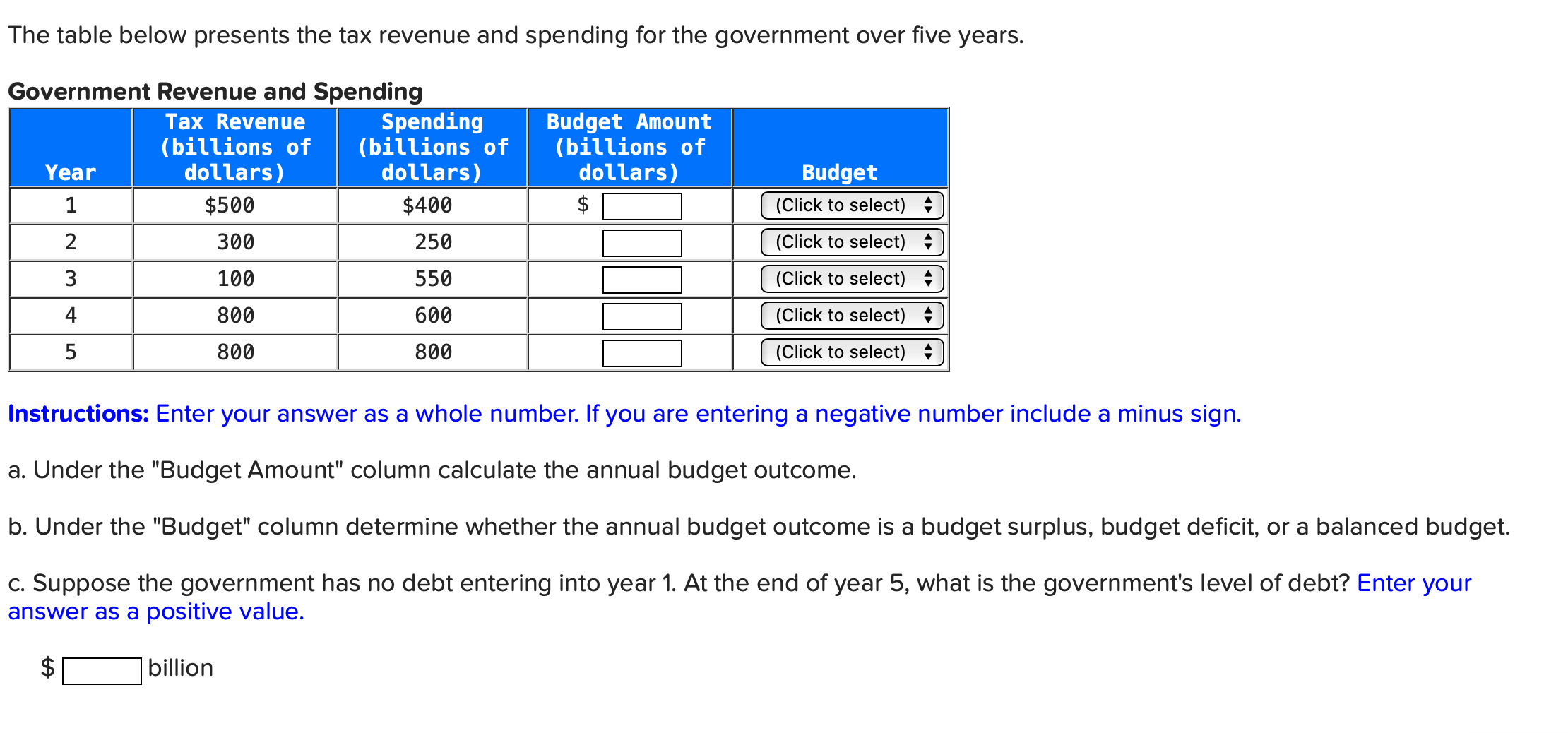 a whole number. lfyou are entering a negative number include a minus