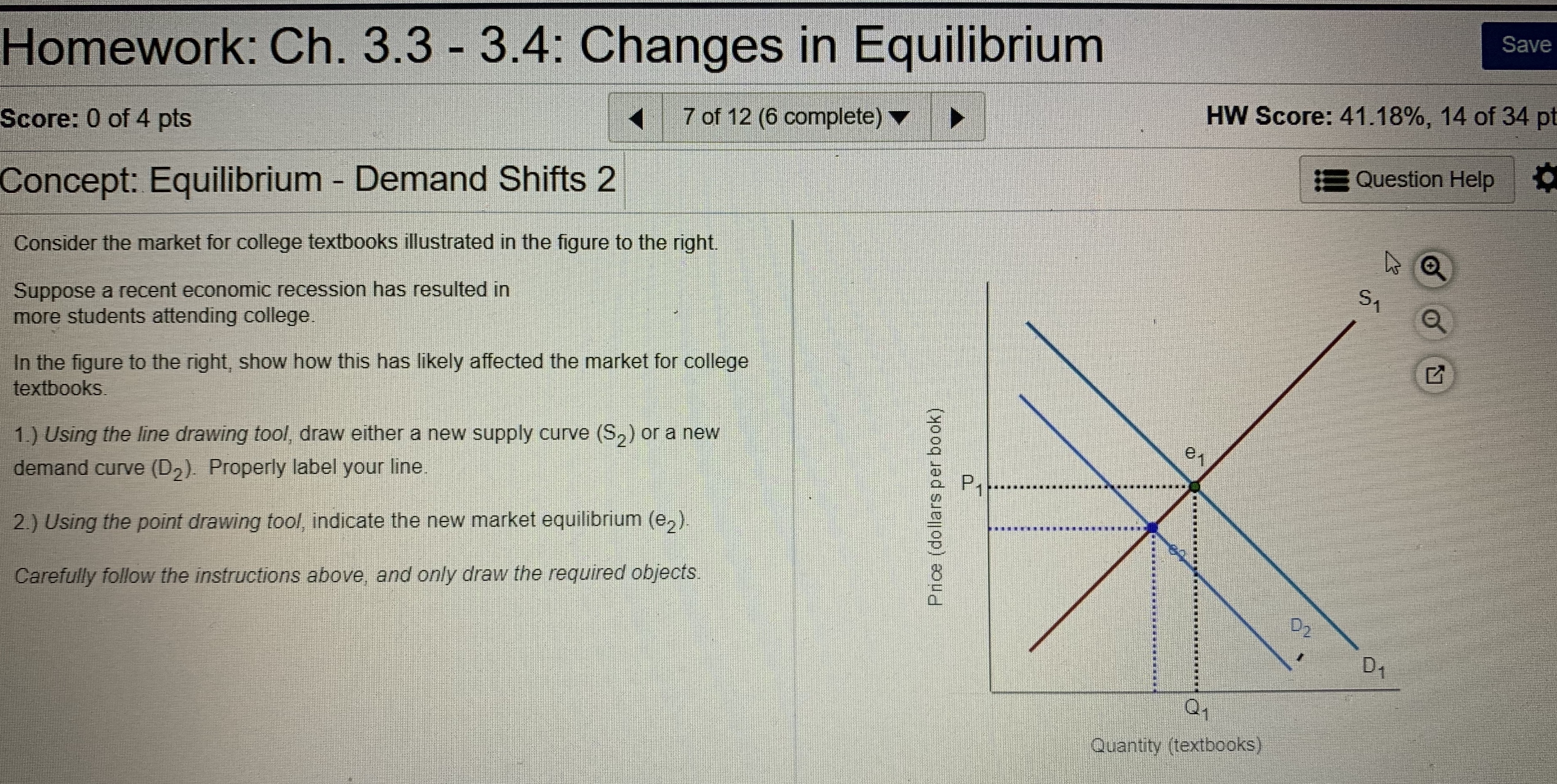 Homework: Ch. 3.3 - 3.4: Changes in Equilibrium Save Score: 0