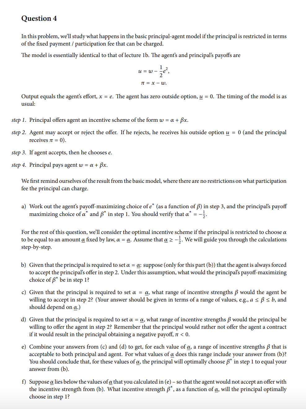 Question 4 In this problem, we'll study what happens in the