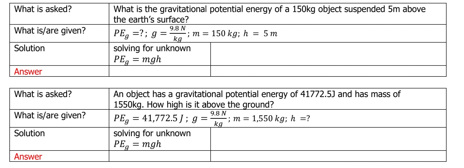 m The value of the Universal Gravitational Constant is G = 6.674