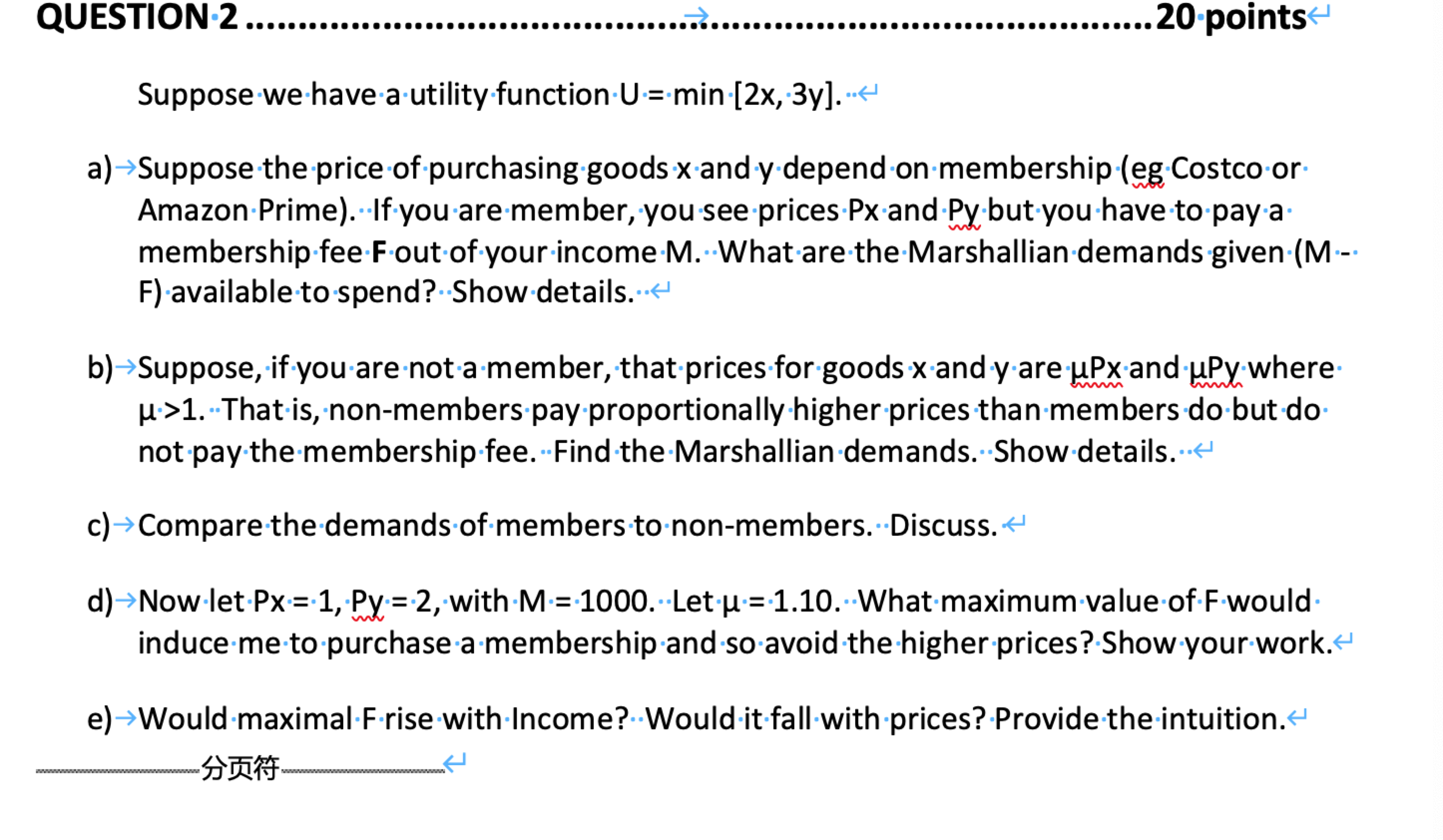 question is complted QUESTION.2. 20.points Suppose we have a utility function.U.= min.[2x,