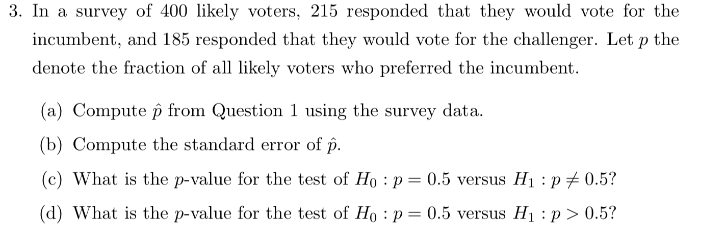 Please solve question 3. I posted Question 1 for reference to 3a.