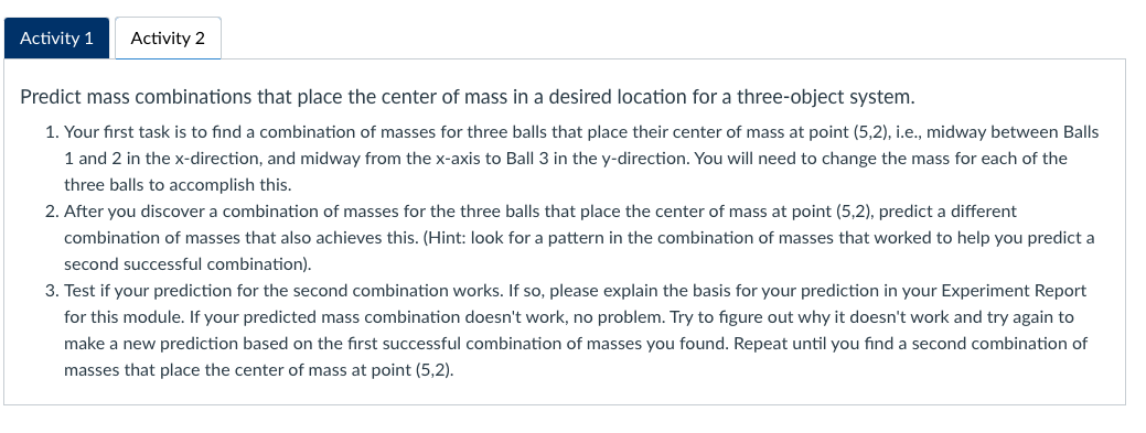 The pencil Problem: Predict mass combinations that place the center of mass