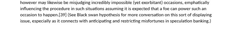 however may likewise be misjudging incredibly impossible (yet exorbitant) occasions, emphatically