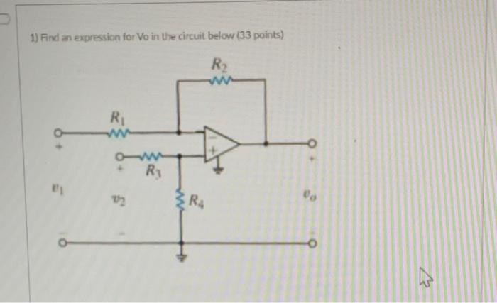 1) Find an expression for Vo in the circuit below (33