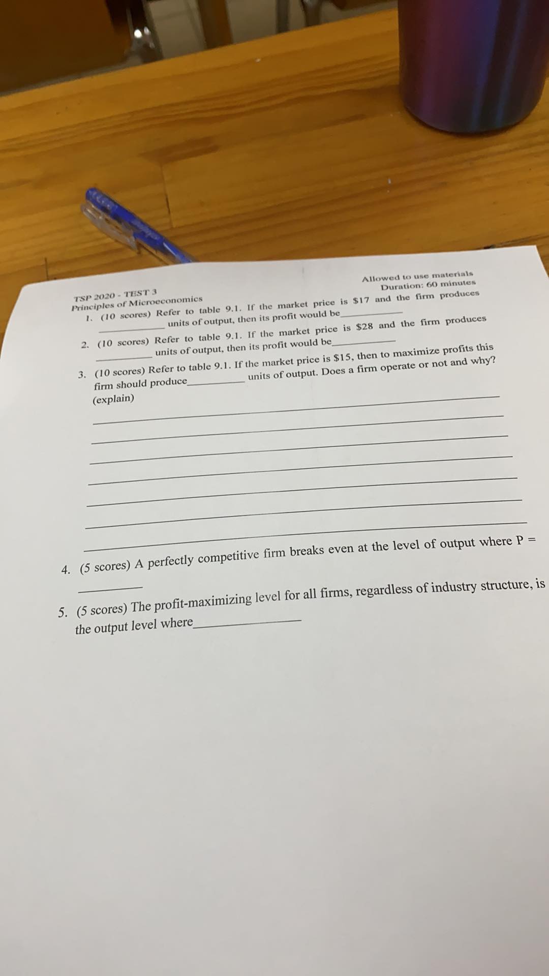 2020 - TEST 3 Principles of Microeconomics Allowed to use materials Your