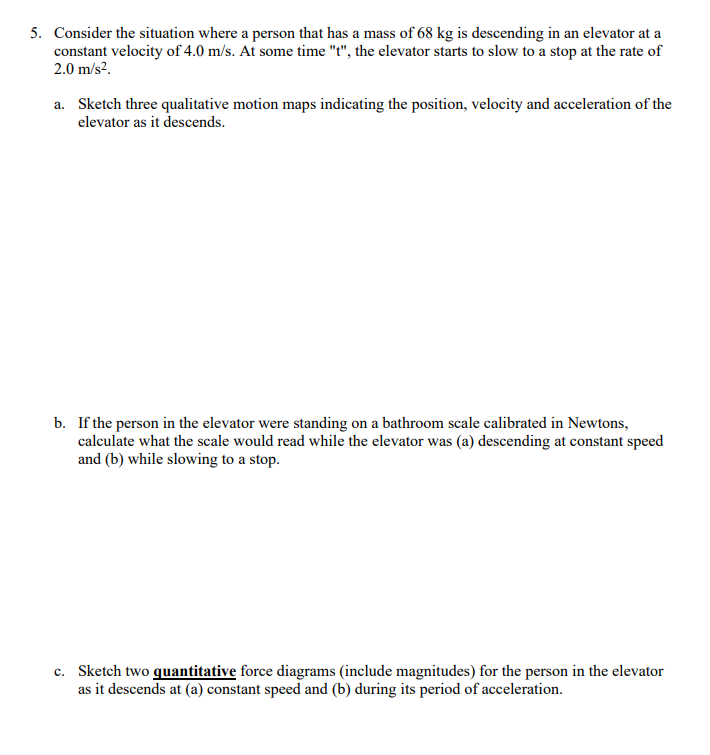 a constant velocity of 2.5 m/s, as illustrated in the diagram below: