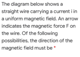 magnetic forces is called the:battery armature Commutator brush field magnetThe diagram below