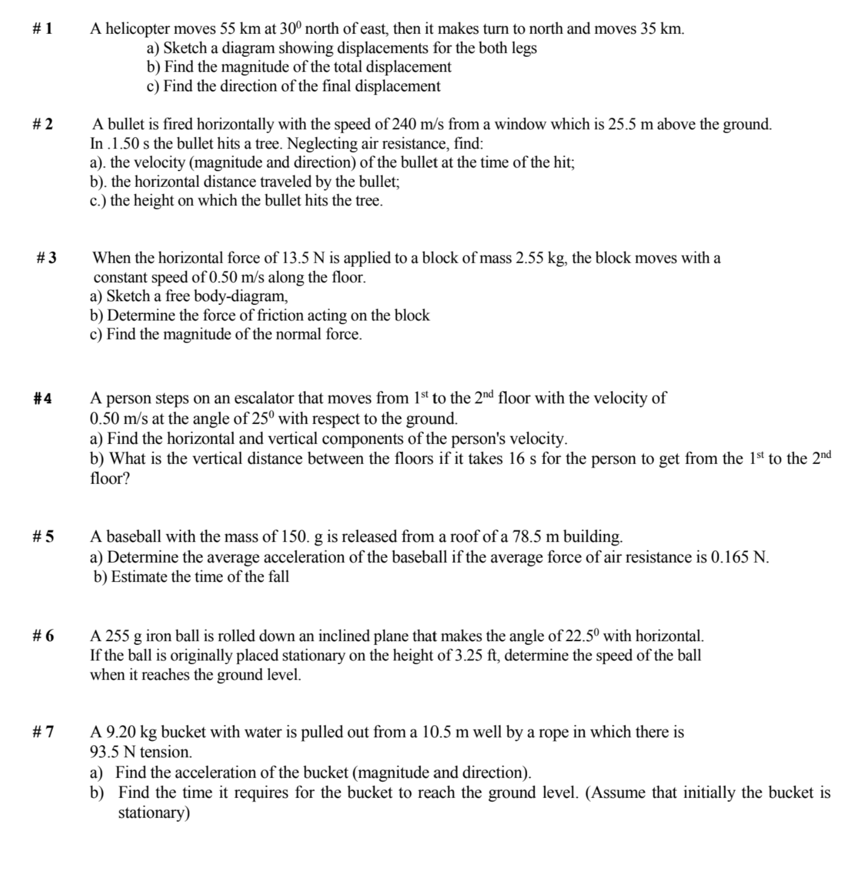  #1 #2 #3 #4 #5 #6 #7 A helicopter moves 55
